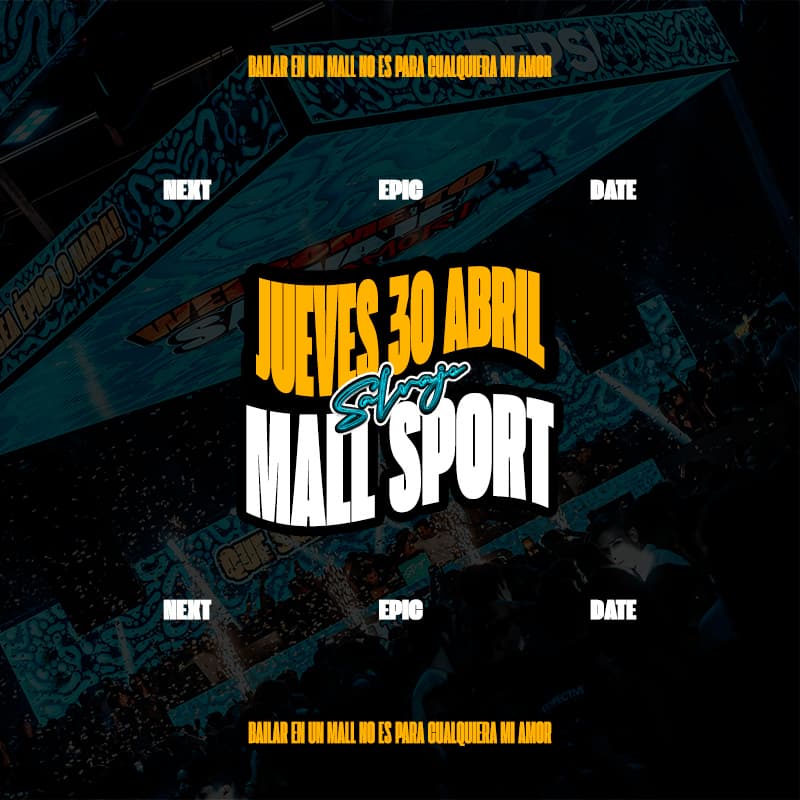 Salvaje Mall Sport - Jueves 30 de Abril image}